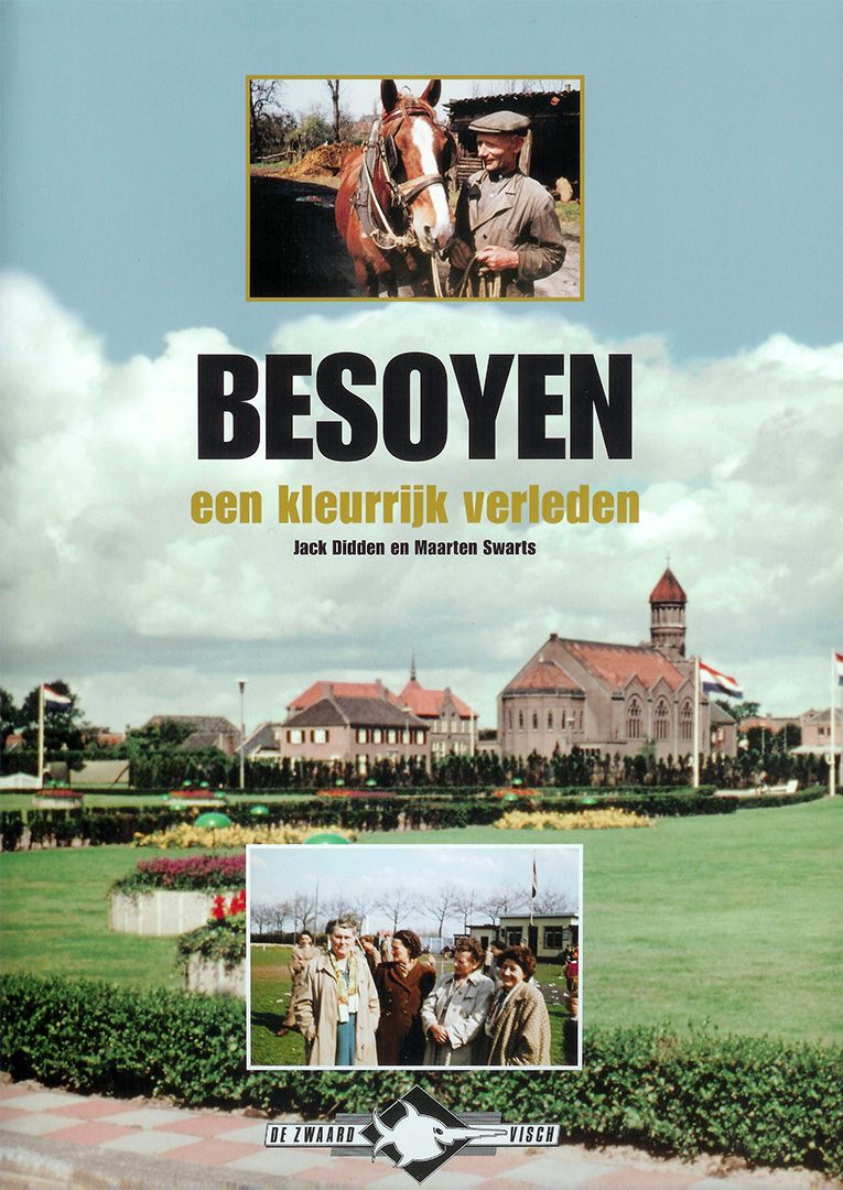 Besoyen, een kleurrijk verleden