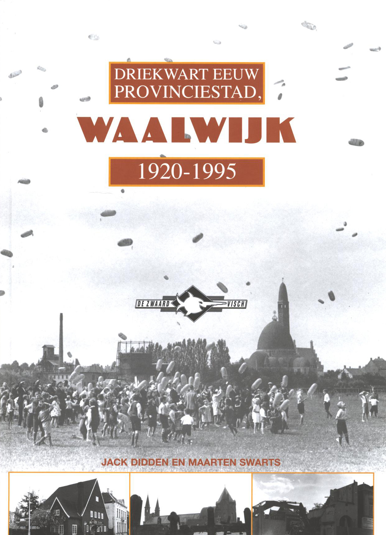 Driekwart Eeuw Provinciestad